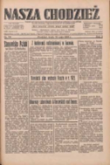 Nasza Chodzież: dziennik poświęcony obronie interes&oacute;w narodowych na zachodnich ziemiach Polski 1933.05.24 R.4 Nr119