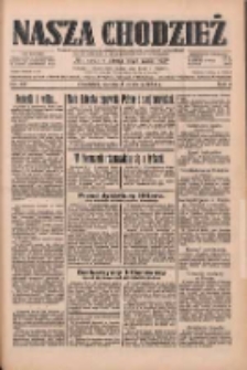 Nasza Chodzież: dziennik poświęcony obronie interes&oacute;w narodowych na zachodnich ziemiach Polski 1933.06.03 R.4 Nr127