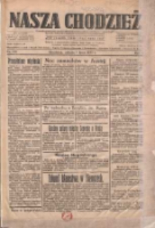 Nasza Chodzież: dziennik poświęcony obronie interes&oacute;w narodowych na zachodnich ziemiach Polski 1933.07.01 R.4 Nr148
