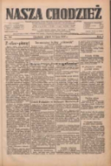 Nasza Chodzież: dziennik poświęcony obronie interes&oacute;w narodowych na zachodnich ziemiach Polski 1933.07.14 R.4 Nr159