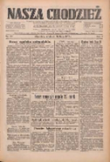 Nasza Chodzież: dziennik poświęcony obronie interes&oacute;w narodowych na zachodnich ziemiach Polski 1933.07.16 R.4 Nr161