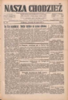 Nasza Chodzież: dziennik poświęcony obronie interes&oacute;w narodowych na zachodnich ziemiach Polski 1933.07.20 R.4 Nr164