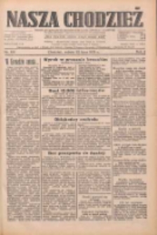 Nasza Chodzież: dziennik poświęcony obronie interes&oacute;w narodowych na zachodnich ziemiach Polski 1933.07.22 R.4 Nr166
