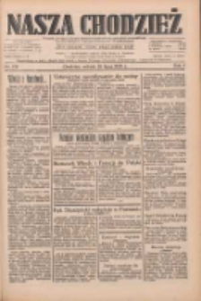 Nasza Chodzież: dziennik poświęcony obronie interes&oacute;w narodowych na zachodnich ziemiach Polski 1933.07.29 R.4 Nr172