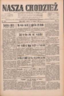 Nasza Chodzież: dziennik poświęcony obronie interes&oacute;w narodowych na zachodnich ziemiach Polski 1933.08.01 R.4 Nr174