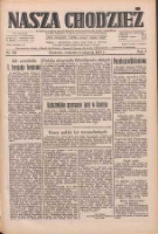 Nasza Chodzież: dziennik poświęcony obronie interes&oacute;w narodowych na zachodnich ziemiach Polski 1933.08.06 R.4 Nr179