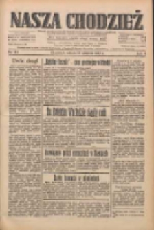 Nasza Chodzież: dziennik poświęcony obronie interes&oacute;w narodowych na zachodnich ziemiach Polski 1933.08.12 R.4 Nr184