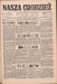 Nasza Chodzież: dziennik poświęcony obronie interes&oacute;w narodowych na zachodnich ziemiach Polski 1933.08.22 R.4 Nr191