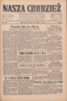Nasza Chodzież: dziennik poświęcony obronie interes&oacute;w narodowych na zachodnich ziemiach Polski 1933.08.31 R.4 Nr199