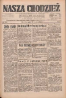 Nasza Chodzież: dziennik poświęcony obronie interes&oacute;w narodowych na zachodnich ziemiach Polski 1933.09.01 R.4 Nr200
