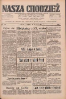 Nasza Chodzież: dziennik poświęcony obronie interes&oacute;w narodowych na zachodnich ziemiach Polski 1933.09.17 R.4 Nr214