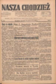 Nasza Chodzież: dziennik poświęcony obronie interes&oacute;w narodowych na zachodnich ziemiach Polski 1933.10.12 R.4 Nr235