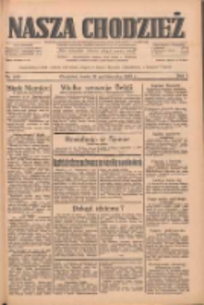 Nasza Chodzież: dziennik poświęcony obronie interesów narodowych na zachodnich ziemiach Polski 1933.10.18 R.4 Nr240