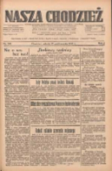 Nasza Chodzież: dziennik poświęcony obronie interes&oacute;w narodowych na zachodnich ziemiach Polski 1933.10.21 R.4 Nr243