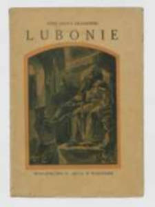 Lubonie : powieść z IX wieku ; streściła i oprac. K. Łozińska