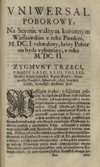 Constitucie Seymu Walnego Koronnego Warszawskiego 1601 [rz.] , [3] , Uniwersał Poborowy, na Seymie walnym koronnym Warszawskim w roku Pańskim 1601 [rz.] uchwalony, kt&oacute;ry Pob&oacute;r ma bydz wybierany, w roku 1602 [rz.]