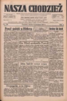 Nasza Chodzież: dziennik poświęcony obronie interesów narodowych na zachodnich ziemiach Polski 1933.11.18 R.4 Nr266