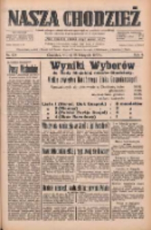 Nasza Chodzież: dziennik poświęcony obronie interesów narodowych na zachodnich ziemiach Polski 1933.11.28 R.4 Nr274