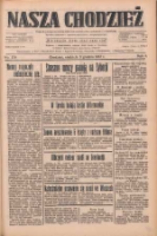 Nasza Chodzież: dziennik poświęcony obronie interes&oacute;w narodowych na zachodnich ziemiach Polski 1933.12.03 R.4 Nr279