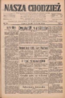 Nasza Chodzież: dziennik poświęcony obronie interes&oacute;w narodowych na zachodnich ziemiach Polski 1933.12.14 R.4 Nr287
