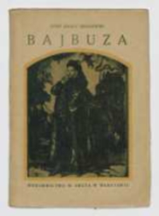 Bajbuza : czasy Zygmunta III
