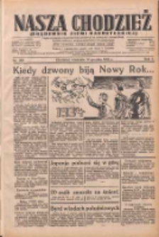 Nasza Chodzież: dziennik poświęcony obronie interes&oacute;w narodowych na zachodnich ziemiach Polski 1933.12.31 R.4 Nr300