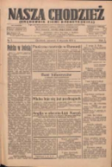 Nasza Chodzież: organ poświęcony obronie interes&oacute;w narodowych na zachodnich ziemiach Polski 1934.01.11 R.5 Nr7