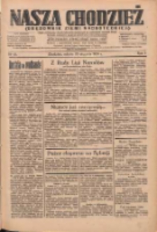 Nasza Chodzież: organ poświęcony obronie interes&oacute;w narodowych na zachodnich ziemiach Polski 1934.01.20 R.5 Nr15