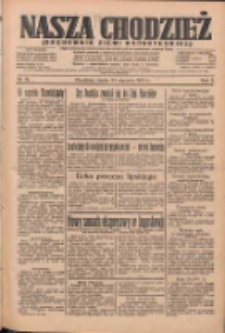 Nasza Chodzież: organ poświęcony obronie interes&oacute;w narodowych na zachodnich ziemiach Polski 1934.01.24 R.5 Nr18