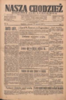 Nasza Chodzież: organ poświęcony obronie interes&oacute;w narodowych na zachodnich ziemiach Polski 1934.01.25 R.5 Nr19