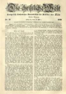 Die Christliche Welt: evangelisch-lutherisches Gemeindeblatt f&uuml;r Gebildete aller St&auml;nde. 1896.03.19 Jg.10 Nr.12