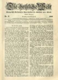 Die Christliche Welt: evangelisch-lutherisches Gemeindeblatt f&uuml;r Gebildete aller St&auml;nde. 1896.04.30 Jg.10 Nr.18