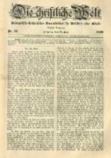 Die Christliche Welt: evangelisch-lutherisches Gemeindeblatt f&uuml;r Gebildete aller St&auml;nde. 1896.05.28 Jg.10 Nr.22