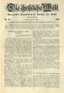 Die Christliche Welt: evangelisches Gemeindeblatt f&uuml;r Gebildete aller St&auml;nde. 1898.03.31 Jg.12 Nr.13