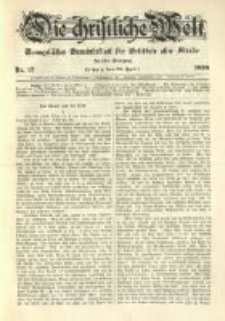 Die Christliche Welt: evangelisches Gemeindeblatt f&uuml;r Gebildete aller St&auml;nde. 1898.04.28 Jg.12 Nr.17