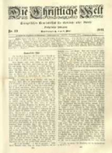 Die Christliche Welt: evangelisches Gemeindeblatt f&uuml;r Gebildete aller St&auml;nde. 1901.05.09 Jg.15 Nr.19