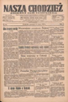 Nasza Chodzież: organ poświęcony obronie interes&oacute;w narodowych na zachodnich ziemiach Polski 1934.03.14 R.5 Nr60