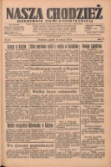 Nasza Chodzież: organ poświęcony obronie interes&oacute;w narodowych na zachodnich ziemiach Polski 1934.03.15 R.5 Nr61