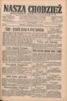 Nasza Chodzież: organ poświęcony obronie interes&oacute;w narodowych na zachodnich ziemiach Polski 1934.03.24 R.5 Nr69