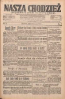 Nasza Chodzież: organ poświęcony obronie interes&oacute;w narodowych na zachodnich ziemiach Polski 1934.03.29 R.5 Nr73