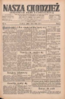 Nasza Chodzież: organ poświęcony obronie interes&oacute;w narodowych na zachodnich ziemiach Polski 1934.04.10 R.5 Nr81