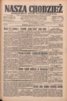 Nasza Chodzież: organ poświęcony obronie interes&oacute;w narodowych na zachodnich ziemiach Polski 1934.04.17 R.5 Nr87