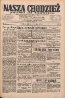Nasza Chodzież: organ poświęcony obronie interes&oacute;w narodowych na zachodnich ziemiach Polski 1934.04.21 R.5 Nr91