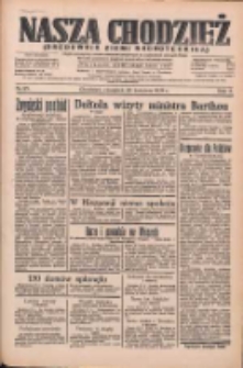 Nasza Chodzież: organ poświęcony obronie interes&oacute;w narodowych na zachodnich ziemiach Polski 1934.04.26 R.5 Nr95