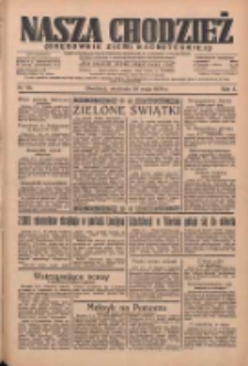 Nasza Chodzież: organ poświęcony obronie interesów narodowych na zachodnich ziemiach Polski 1934.05.20 R.5 Nr114