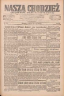 Nasza Chodzież: organ poświęcony obronie interes&oacute;w narodowych na zachodnich ziemiach Polski 1934.05.20 R.5 Nr120