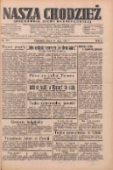 Nasza Chodzież: organ poświęcony obronie interes&oacute;w narodowych na zachodnich ziemiach Polski 1934.05.30 R.5 Nr121