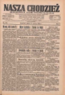 Nasza Chodzież: organ poświęcony obronie interes&oacute;w narodowych na zachodnich ziemiach Polski 1934.06.15 R.5 Nr134