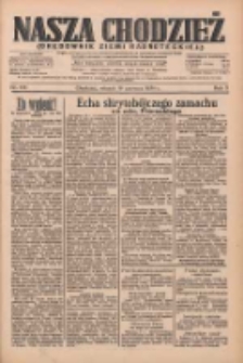 Nasza Chodzież: organ poświęcony obronie interes&oacute;w narodowych na zachodnich ziemiach Polski 1934.06.19 R.5 Nr137