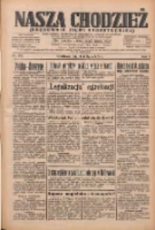 Nasza Chodzież: organ poświęcony obronie interes&oacute;w narodowych na zachodnich ziemiach Polski 1934.07.06 R.5 Nr151